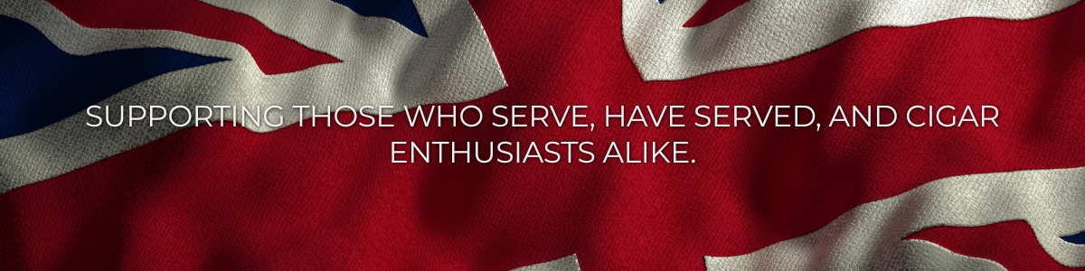 Supporting those who serve, have served, and cigar enthusiasts alike