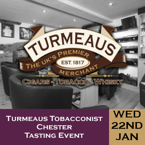 Turmeaus Chester Whisky & Cigar Tasting Event - 22/01/20