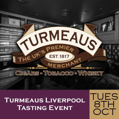 Turmeaus Liverpool Cigar and Whisky Tasting Event 08/10/19