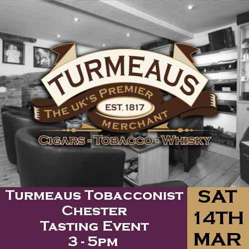 Turmeaus Chester Whisky & Cigar Tasting Event - 14/03/20