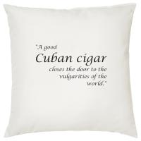 A Good Cuban Cigar - Cigar Themed Cushion