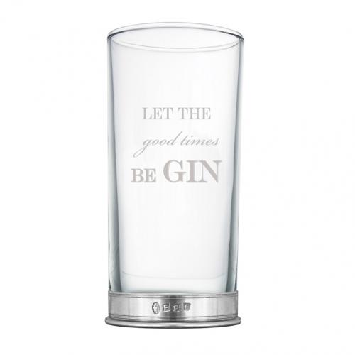 Let the Good Times Be Gin 12oz Tall Glass - BAR209